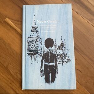 VTG Winston Churchill Never Give In quotes hardcover book